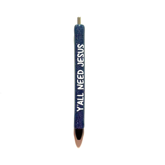 Yall Need Jesus Pen